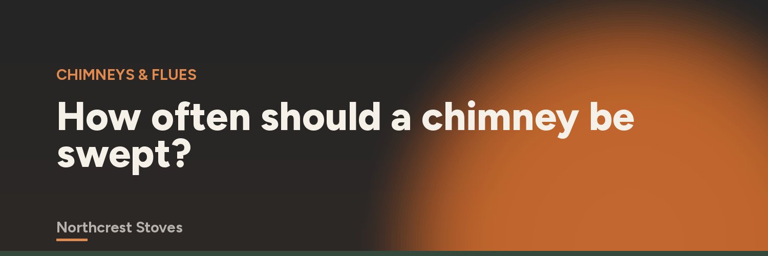 How often should a chimney be swept?